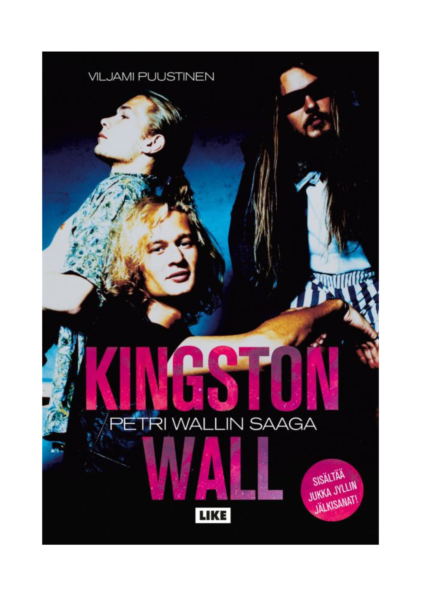 Kingston Wall - The Saga of Petri Wall paperback