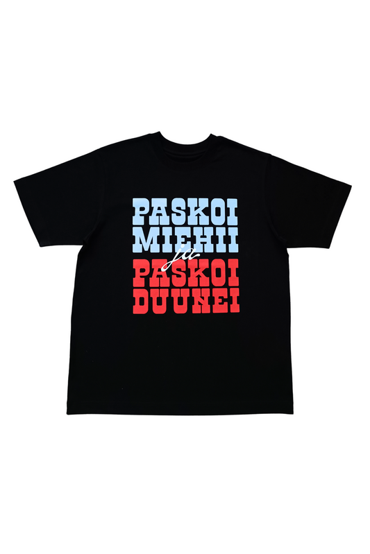 Paskoi miehii ja paskoi duunei t-paita