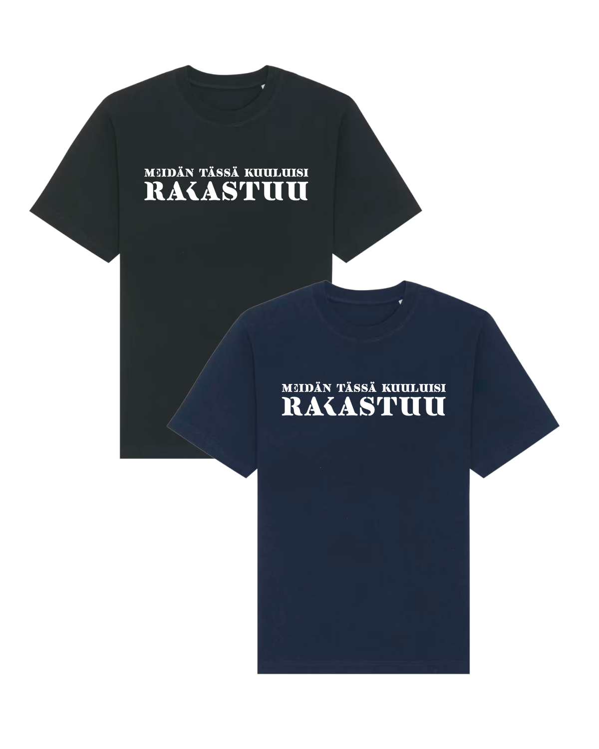 Meidän tässä kuuluisi rakastuu t-paita tummansininen / ENNAKKOTILAUS