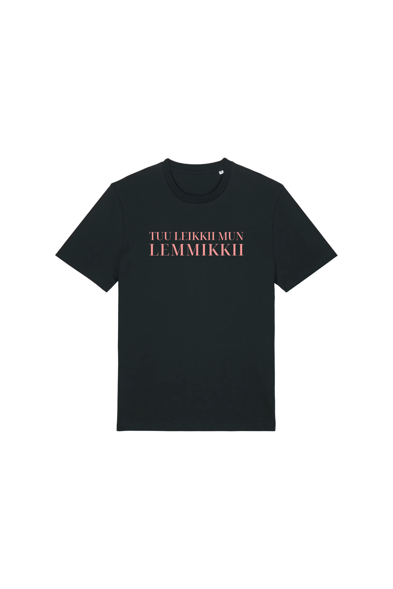 Tuu leikkii mun lemmikkii t-paita