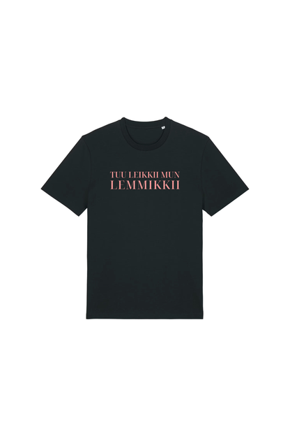 Tuu leikkii mun lemmikkii t-paita