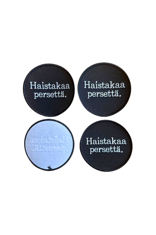 Haistakaa persettä kangasmerkki / TARJOUS 2 kpl 15€