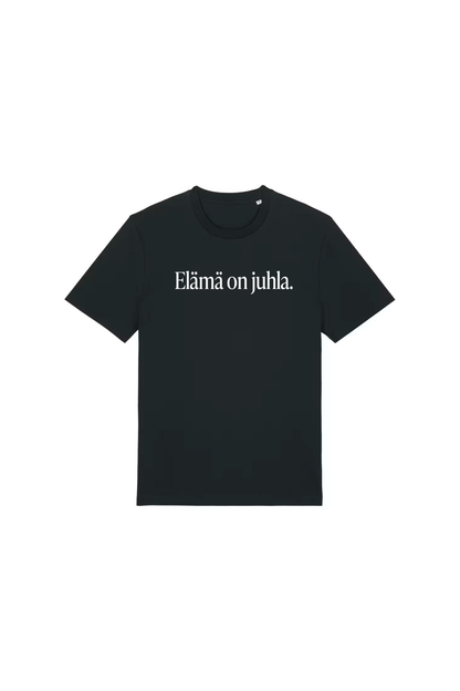 Elämä on juhla t-paita