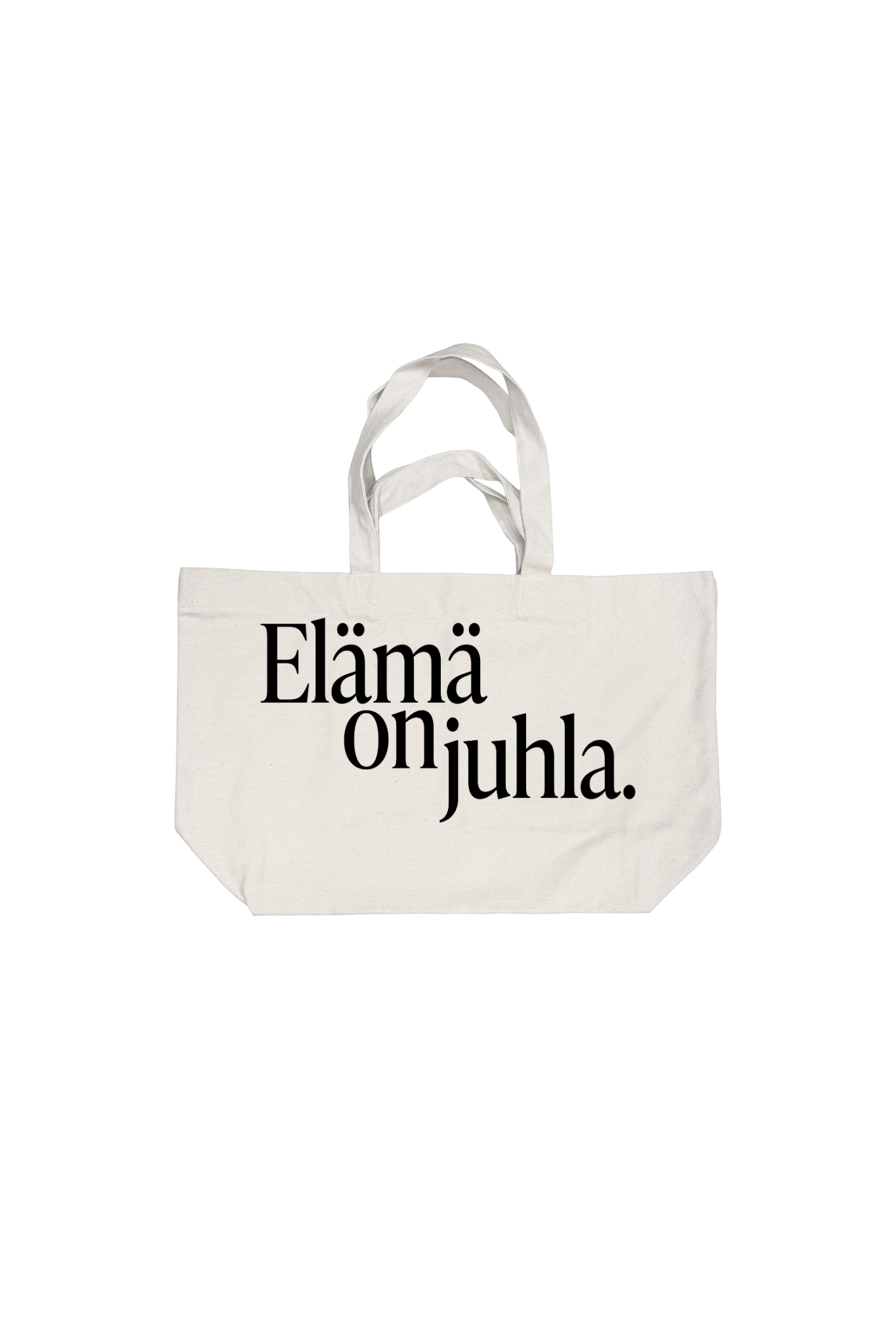 Elämä on juhla kangaskassi luonnonvalkoinen